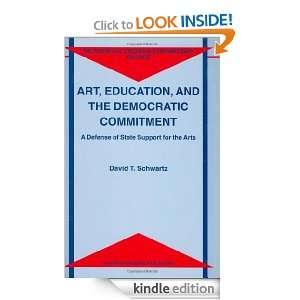 Education, and the Democratic Commitment A Defense of State Support 