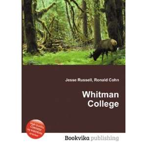  Whitman College Ronald Cohn Jesse Russell Books