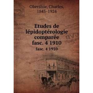  Etudes de lÃ©pidoptÃ©rologie comparÃ©e. fasc. 4 Charles 