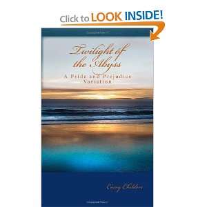  Twilight of the Abyss [Paperback] Casey Childers Books