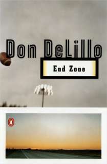   End Zone by Don DeLillo, Penguin Group (USA 