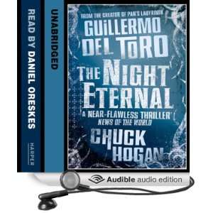   Audio Edition) Guillermo del Toro, Chuck Hogan, Daniel Oreskes Books
