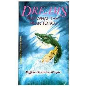  NEW Dreams & What They Mean   BDREWHA