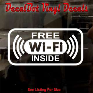 FREE Wi Fi Inside Window Sticker Decal Business Sign  