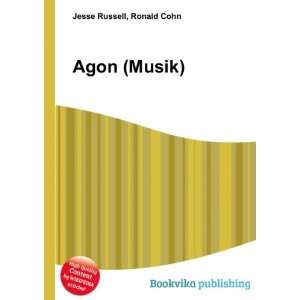  Agon (Musik) Ronald Cohn Jesse Russell Books