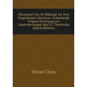   Van J.F. Tuerlinckx (Dutch Edition) DÃ©sirÃ© Claes Books