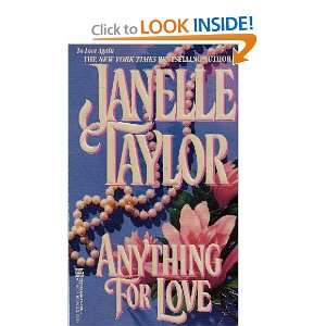  Anything for love (9780821749920) Janelle Taylor Books