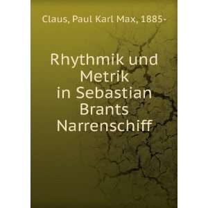   in Sebastian Brants Narrenschiff Paul Karl Max, 1885  Claus Books