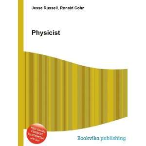  Physicist Ronald Cohn Jesse Russell Books