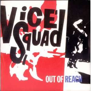  Out Of Reach Vice Squad Music