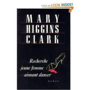  Recherche Jeune Femme Aimant Danser Higgins Clark Books