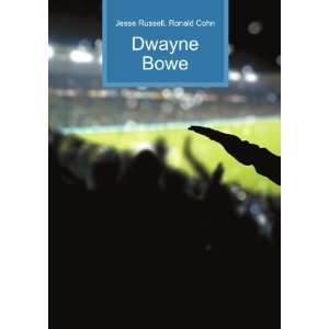 Dwayne Bowe [Paperback]