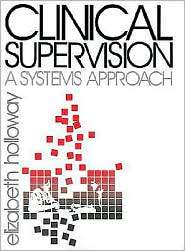 Clinical Supervision, (0803942249), Elizabeth Holloway, Textbooks 