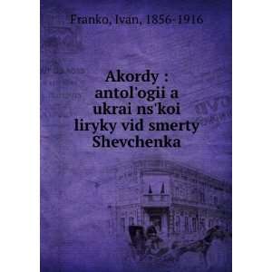  Akordy  antolÊ¹ogiiÍ¡a ukraiÌ?nsÊ¹koiÌ? liryky 