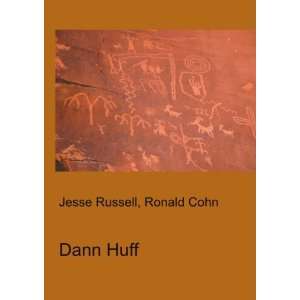  Dann Huff Ronald Cohn Jesse Russell Books