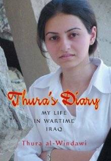 Thuras Diary My Life in Wartime Iraq