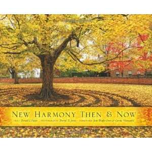    New Harmony Then and Now [Hardcover] Darryl D. Jones Books