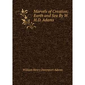   Earth and Sea By W.H.D. Adams. William Henry Davenport Adams Books