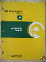 John Deere 9400 Grain Drill 2 3 4 Hitch Operator Manual  