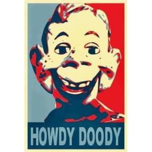 Howdy Doody 19X13 Obama style poster print Limited Ed