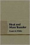   Transfer, (020117099X), Frank M. White, Textbooks   