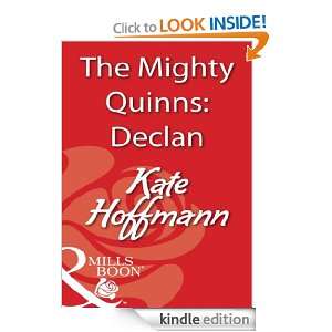 The Mighty Quinns Declan Kate Hoffmann  Kindle Store