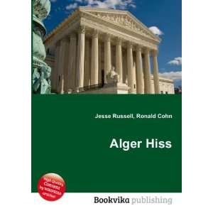  Alger Hiss Ronald Cohn Jesse Russell Books