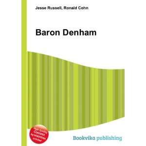    Bertram Bowyer, 2nd Baron Denham Ronald Cohn Jesse Russell Books