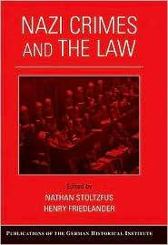 Nazi Crimes and the Law, (0521899745), Nathan Stoltzfus, Textbooks 