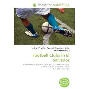Football Clubs in El Salvador 9786134232142  Books