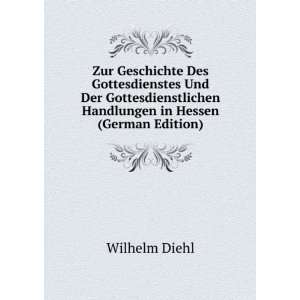   Handlungen in Hessen (German Edition) Wilhelm Diehl Books