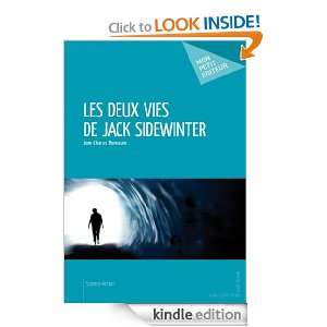 Les Deux vies de Jack Sidewinter (French Edition) Jean Charles 