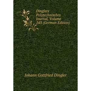   Edition) Johann Gottfried Dingler 9785875613715  Books