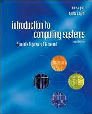 Introduction to Computing Systems From Bits & Gates to C & Beyond 
