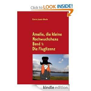 Amelie, die kleine Nachwuchshexe Band 1 Die Fluglizenz (German 