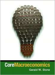 CoreMacroeconomics, (1464100683), Gerald Stone, Textbooks   Barnes 