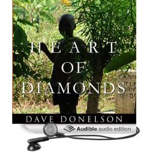    Heart of Diamonds (Audible Audio Edition) Dave Donelson Books