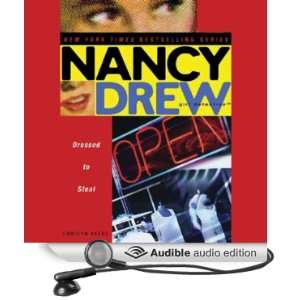  Nancy Drew Girl Detective Dressed to Steal (Audible Audio 