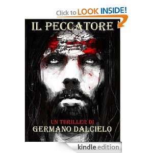Il Peccatore (Thriller) (Italian Edition) Germano Dalcielo  