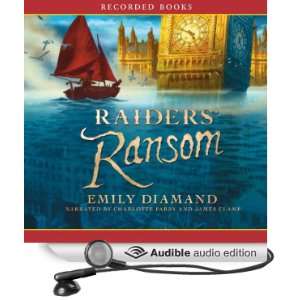   Audio Edition) Emily Diamand, Charlotte Parry, James Clamp Books