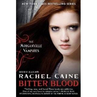   Blood (Morganville Vampires, Book 13) by Rachel Caine (Nov 6, 2012
