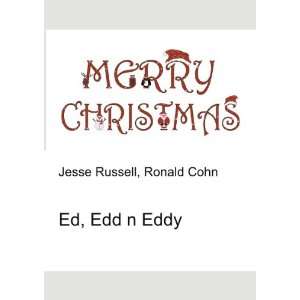  Ed, Edd n Eddy Ronald Cohn Jesse Russell Books