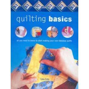  Quilting Basics Eddy C Books