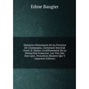   . Personnes Illustres Qui Y (Japanese Edition) Edme Baugier Books