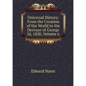   to the Decease of George Iii, 1820, Volume 6 Edward Nares Books