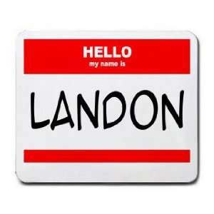  HELLO my name is LANDON Mousepad