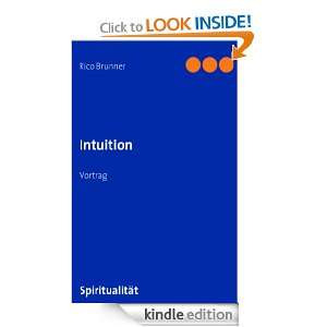 Intuition Vortrag (German Edition) Rico Brunner  Kindle 