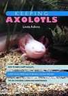 keeping axolotls by linda adkins hardback 2009 location united kingdom