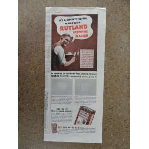  Rutland Patching Plaster,Vintage 40s print ad (man patching 