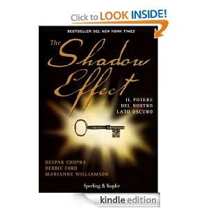 The Shadow Effect (Varia) (Italian Edition) Debbie Ford, S. Orrao 